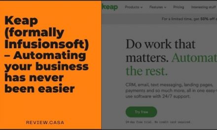 Keap (formally Infusionsoft) – Automating your business has never been easier