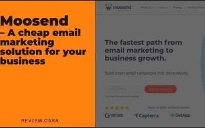 Moosend – A cheap email marketing solution for your business