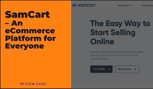 SamCart – An eCommerce Platform for Everyone
