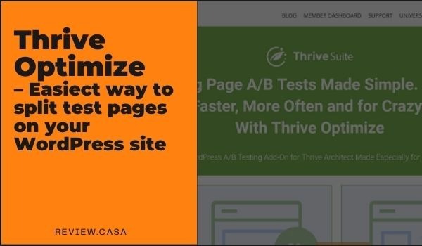 Thrive Optimize The Easiect Way to Split Test Pages on Your WordPress Site