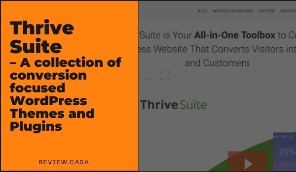 Thrive Suite review – A collection of conversion focused WordPress Themes and Plugins