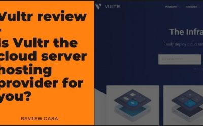 Vultr review – Is Vultr the cloud server hosting provider for you?