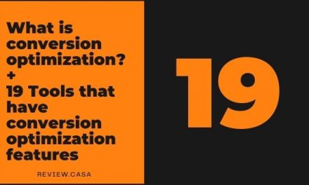 What is conversion optimization? + 19 Tools that have conversion optimization features